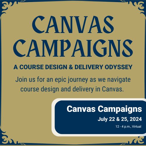 Image shows a gold background with blue font reading "Canvas Campaigns: A Course Design & Delivery Odyssey"