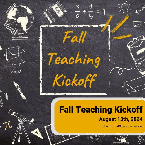 Image reads "fall teaching kickoff" with images of school related items around it (backpacks, globes, etc.).